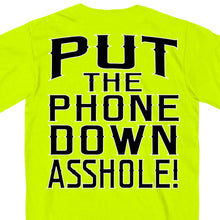 Hot Leathers GMD1435 Men's 'Put the Phone Down A**H***' Safety Green T-Shirt