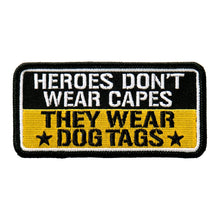 Hot Leathers PPL9496 Heroes Donâ€™t Wear Capes 4"x2" Patch