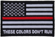 P5695 These Colors Don't Run Red Line US Flag Patch - 3x2 inch - HighwayLeather