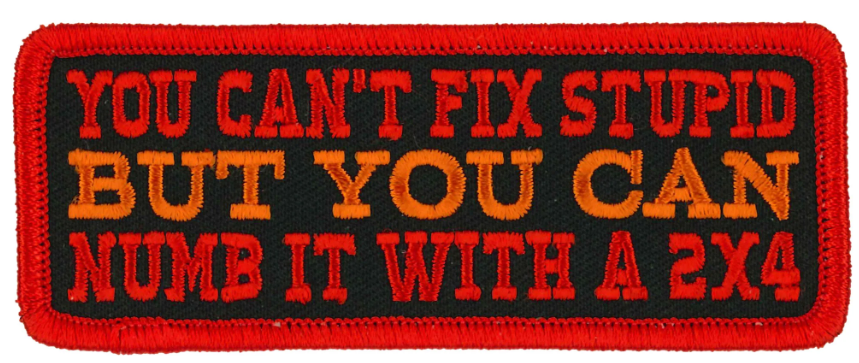 PATCH NUMB STUPID-PPL9996 : 4"X2" - HighwayLeather
