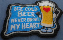 P7880 Ice Cod Beer Never Broke My Heart Patch - 3x3 inch - HighwayLeather