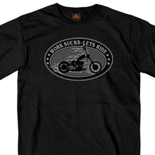Hot Leathers GMS1419 Menâ€™s â€˜Works Sucks, Lets Rideâ€˜ Short Sleeve Black T-Shirt