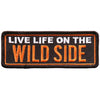 Hot Leathers PPL9699 Live Life On The Wild 4"x2" Patch