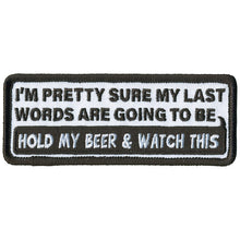 Hot Leathers PPL9786 My Last Words 4"x 2" Patch