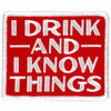 Hot Leathers PPW1013 3 Inch Drink and Know Things Patch
