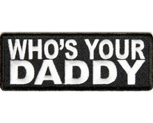 WHO'S YOUR DADDY - HighwayLeather